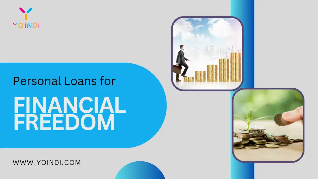 Personal Loans for Financial Freedom